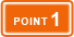 POINT 1
